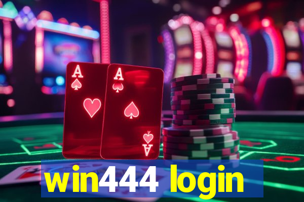 win444 login